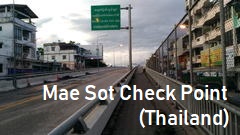 Mae Sot,Thailand,check point,Travel Information, Mawlamyine